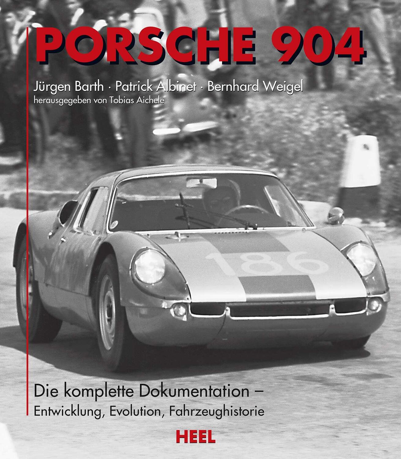 Cover: 9783898801157 | Porsche 904 | Jürgen Barth (u. a.) | Buch | Deutsch | 2018 | Heel