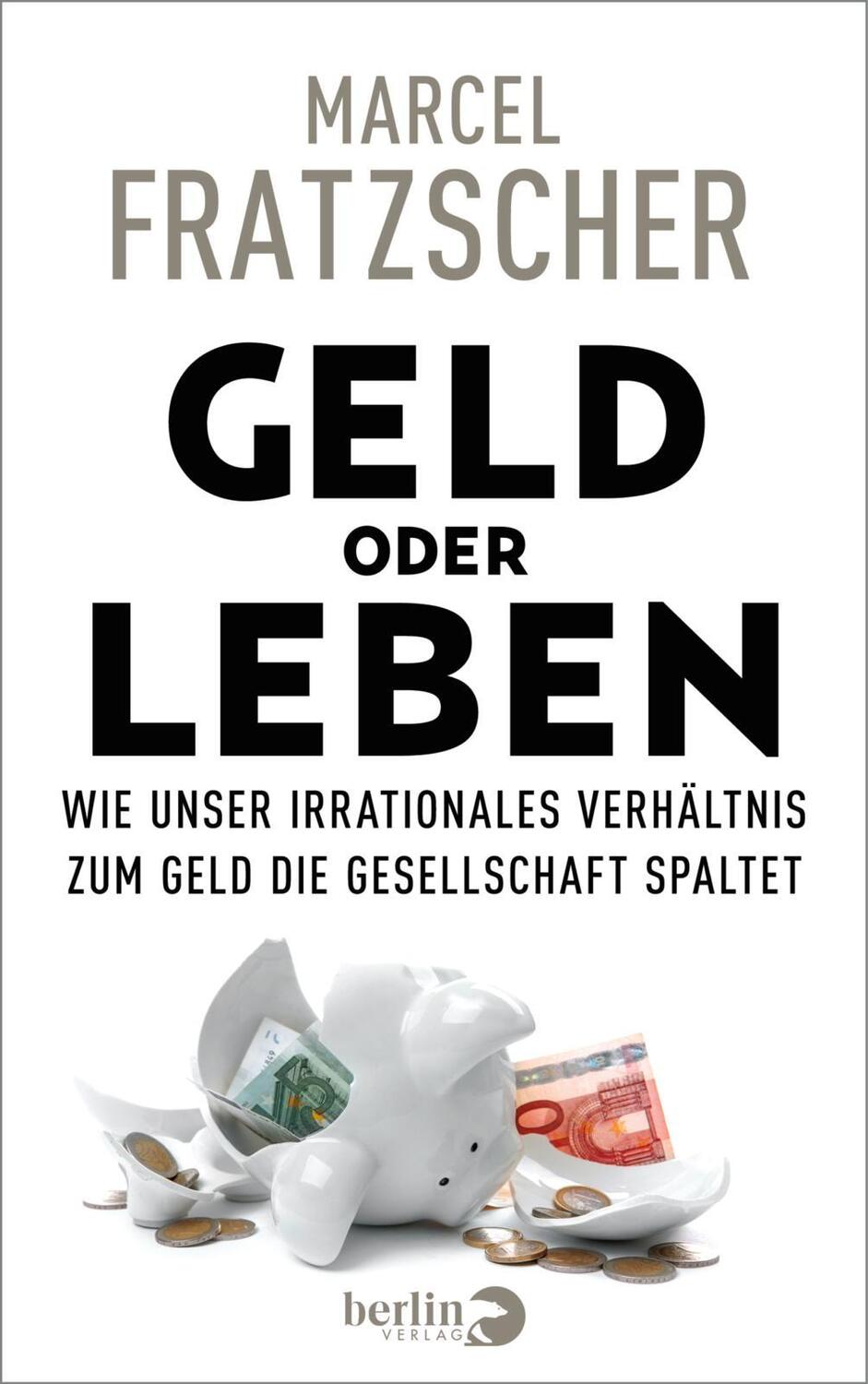 Cover: 9783827014566 | Geld oder Leben | Marcel Fratzscher | Buch | 256 S. | Deutsch | 2022
