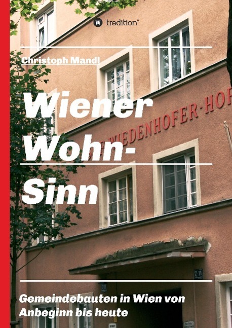 Cover: 9783734511974 | Wiener Wohn-Sinn | Christoph Mandl | Buch | HC runder Rücken kaschiert