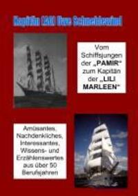 Cover: 9783846035849 | Vom Schiffsjungen auf der ¿PAMIR¿ zum Kapitän der ¿LILI MARLEEN¿