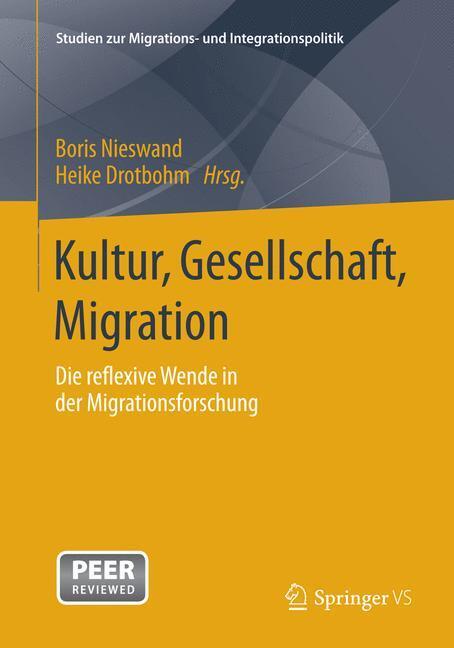 Cover: 9783658036256 | Kultur, Gesellschaft, Migration. | Heike Drotbohm (u. a.) | Buch