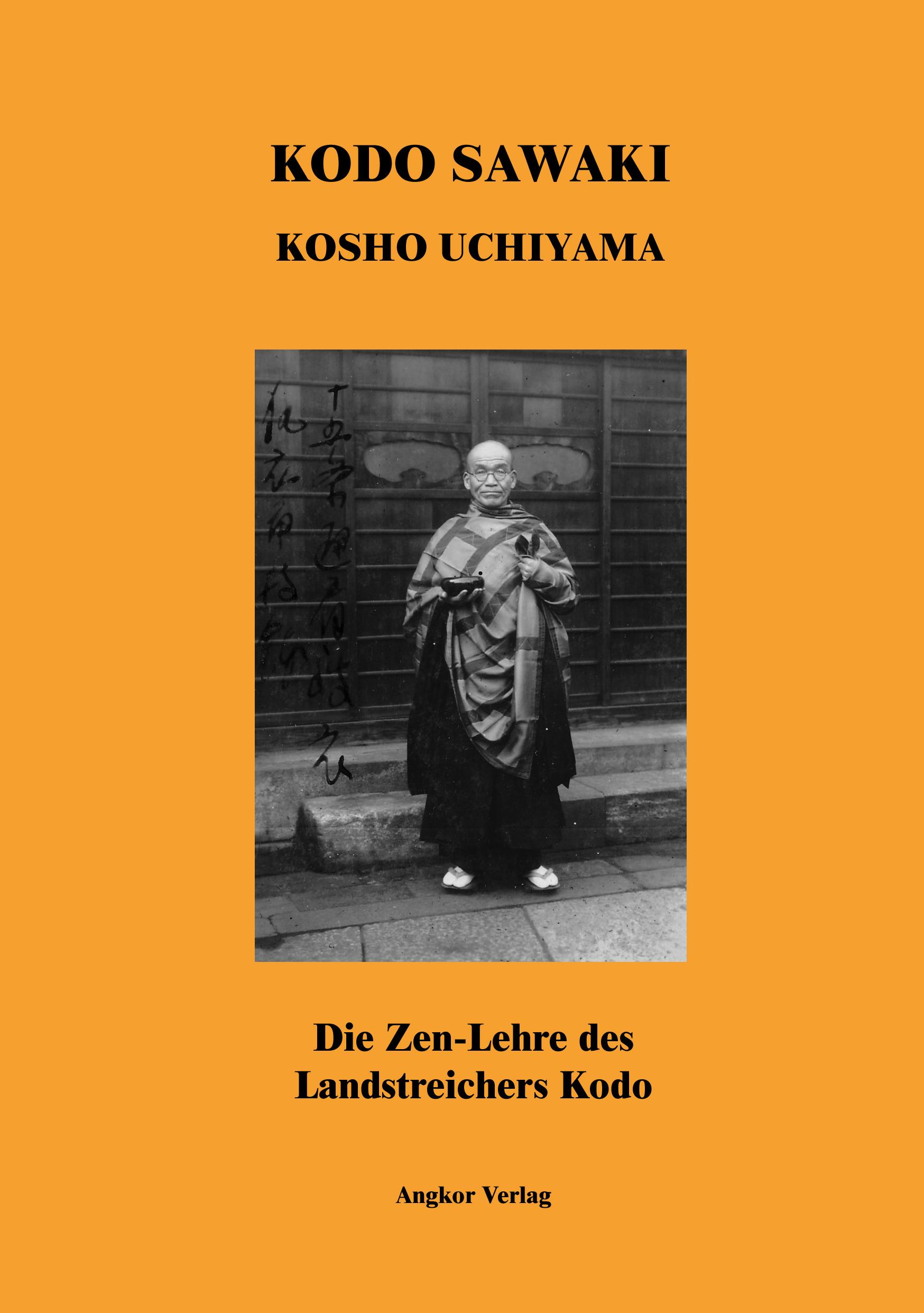 Cover: 9783936018516 | Die Zen-Lehre des Landstreichers Kodo | Kôdô Sawaki (u. a.) | Buch