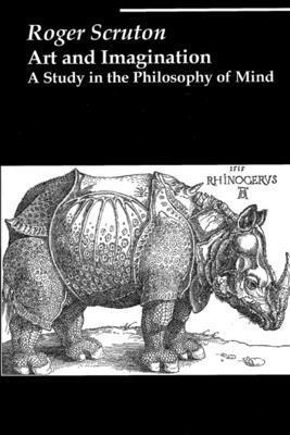 Cover: 9781587310324 | Art and Imagination | A Study in the Philosophy of Mind | Scruton