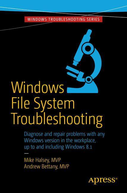 Cover: 9781484210178 | Windows File System Troubleshooting | Mike Halsey (u. a.) | Buch | xix