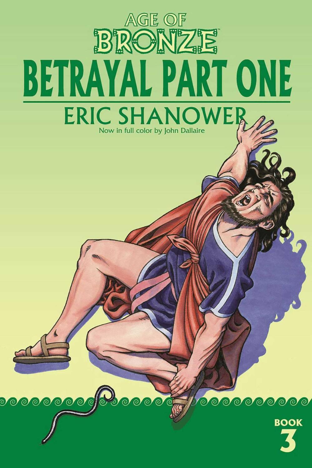 Cover: 9781534323247 | Age of Bronze, Volume 3: Betrayal Part One | Eric Shanower | Buch