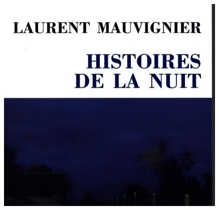 Cover: 9782707347268 | Histoires dela Nuit | Laurent Mauvignier | Taschenbuch | 608 S. | 2022