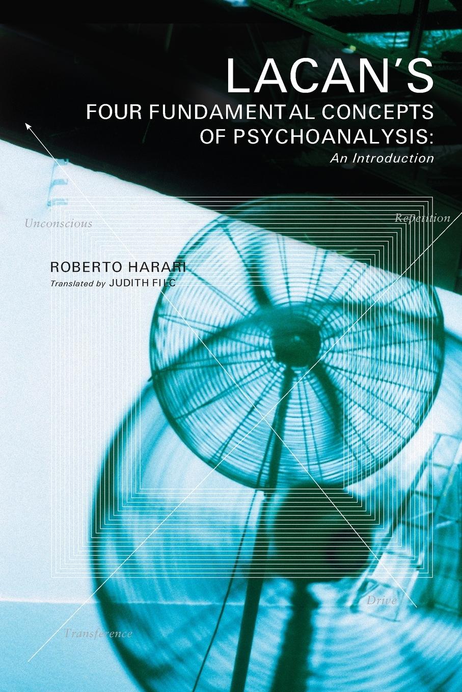 Cover: 9781590510827 | Lacan's Four Fundamental Concepts of Psychoanalysis | Roberto Harari