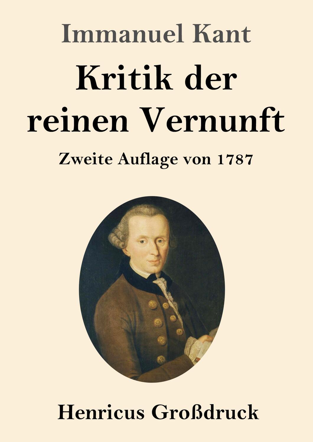 Cover: 9783847830115 | Kritik der reinen Vernunft (Großdruck) | Zweite Auflage von 1787