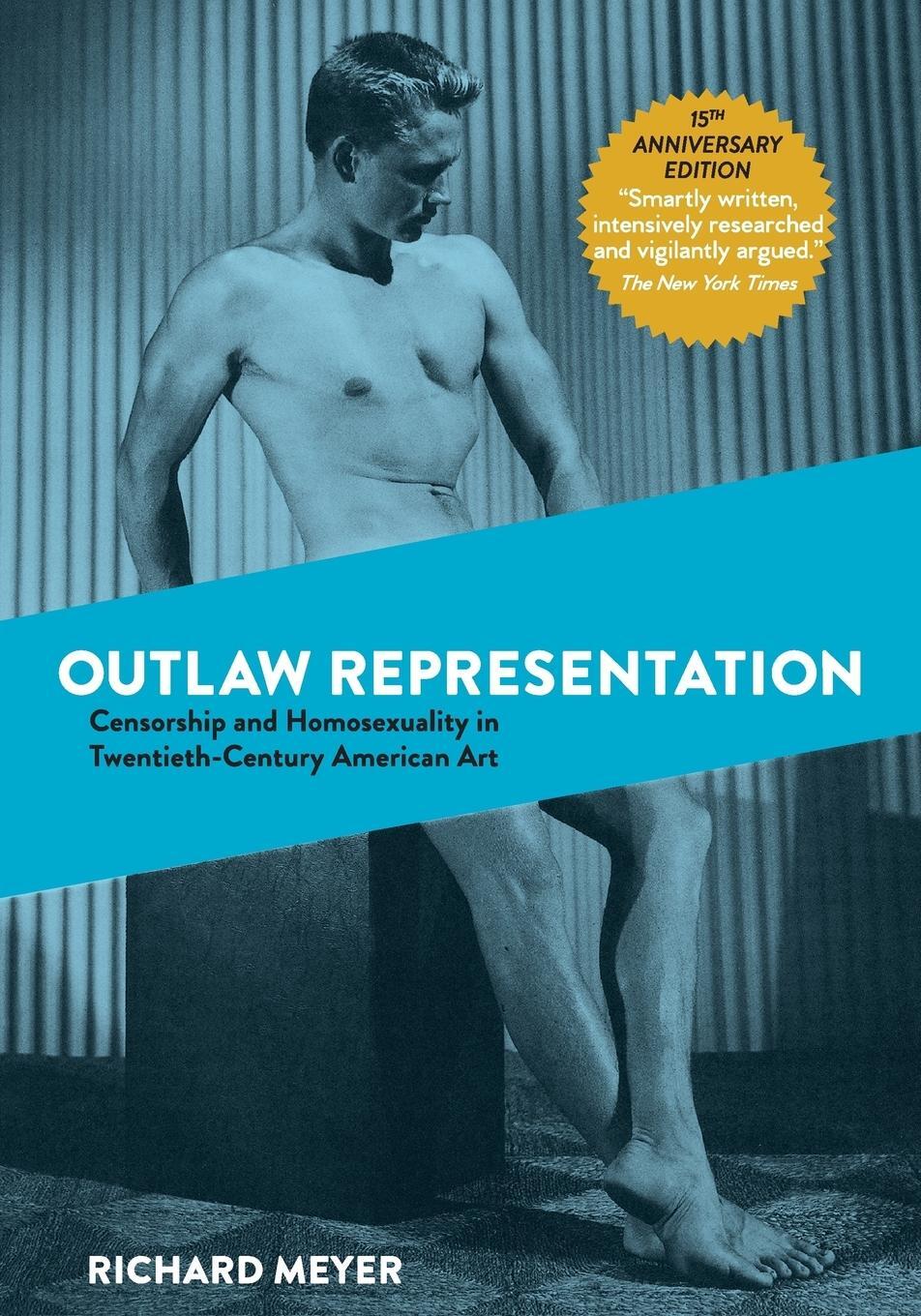 Cover: 9781635618297 | Outlaw Representation | Richard Meyer | Taschenbuch | Paperback | 2019