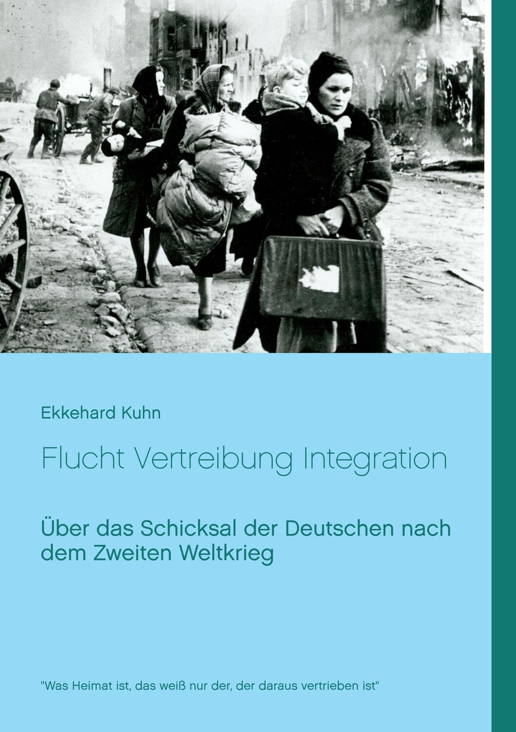 Cover: 9783839136461 | Flucht Vertreibung Integration | Ekkehard Kuhn | Taschenbuch | Deutsch