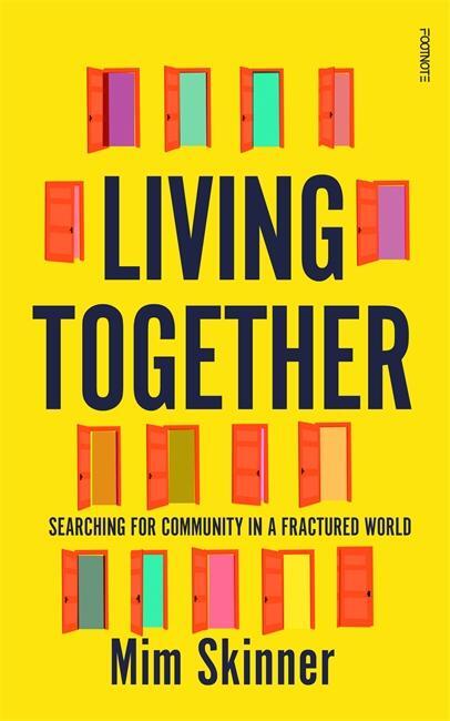 Cover: 9781804440032 | Living Together | Searching for Community in a Fractured World | Buch