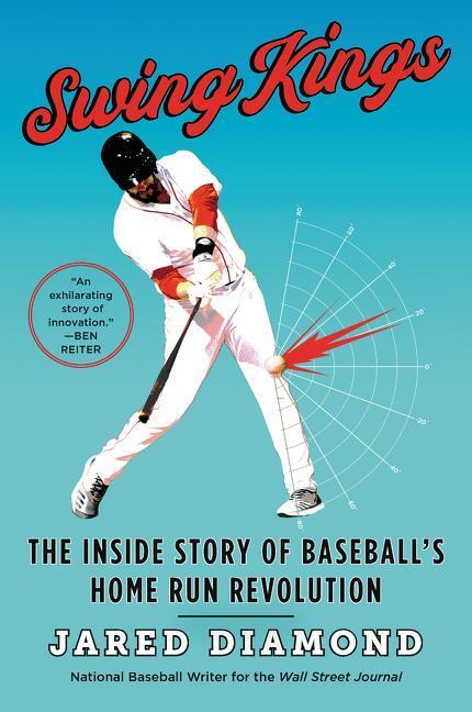 Cover: 9780062872111 | Swing Kings | The Inside Story of Baseball's Home Run Revolution