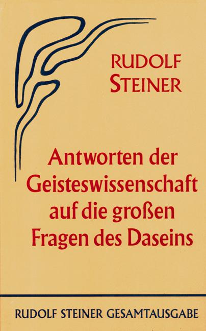 Cover: 9783727406003 | Antworten der Geisteswissenschaft auf die grossen Fragen des Daseins