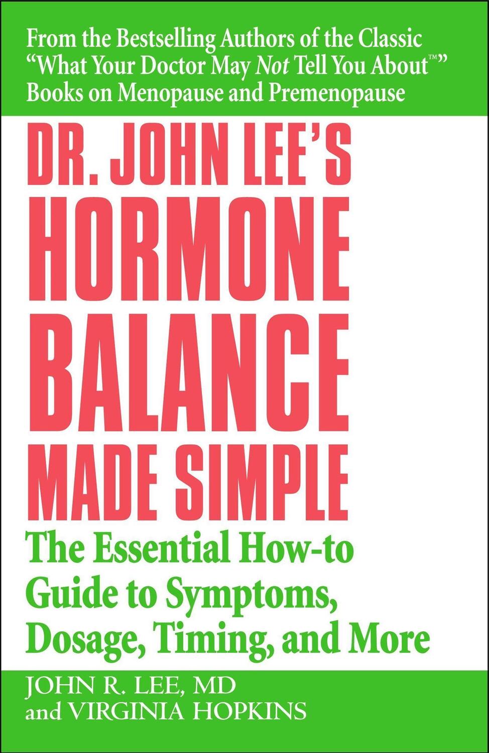 Cover: 9780446694384 | Dr John Lee's Hormone Balance Made Simple | John R. Lee (u. a.) | Buch