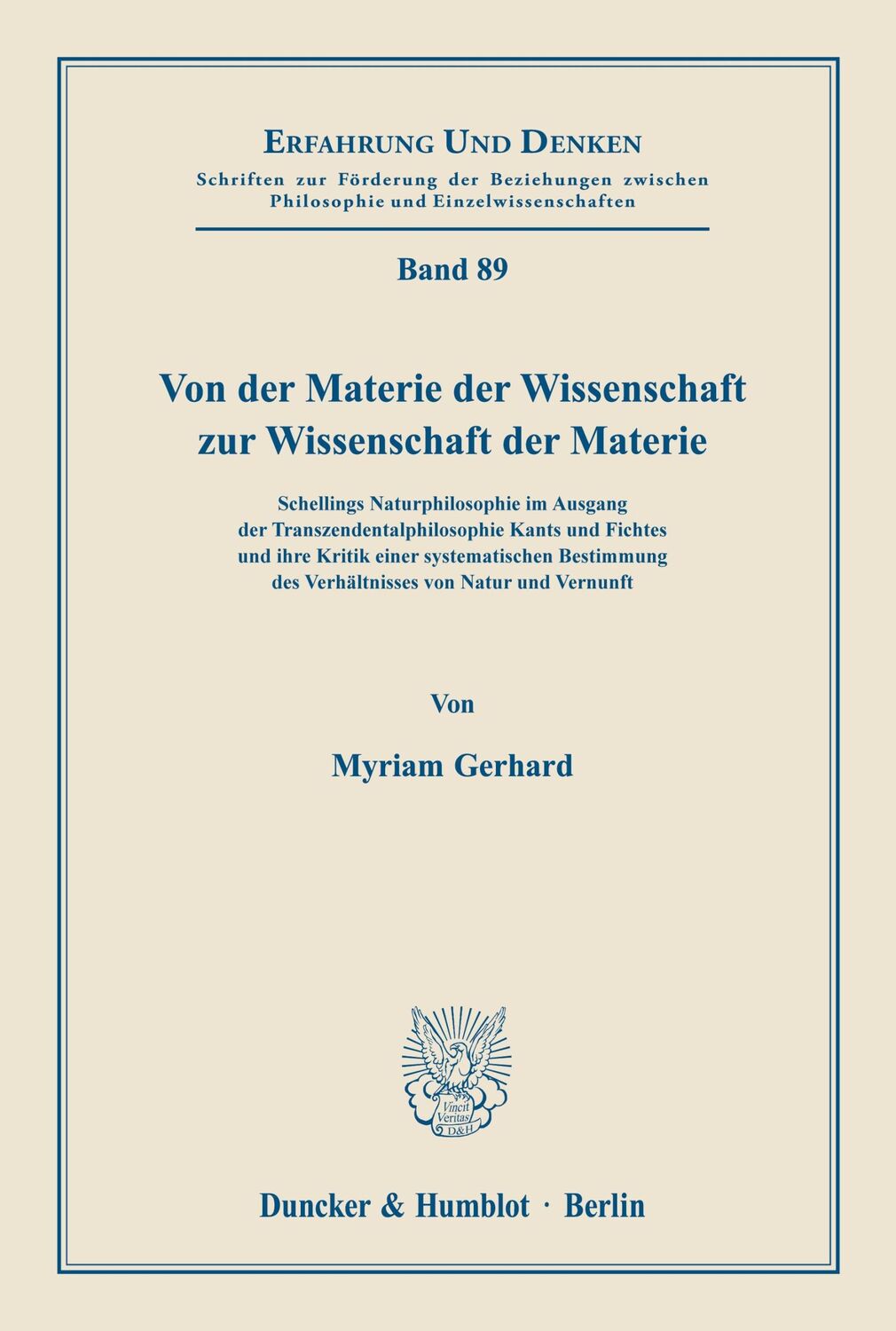 Cover: 9783428108510 | Von der Materie der Wissenschaft zur Wissenschaft der Materie. | Buch