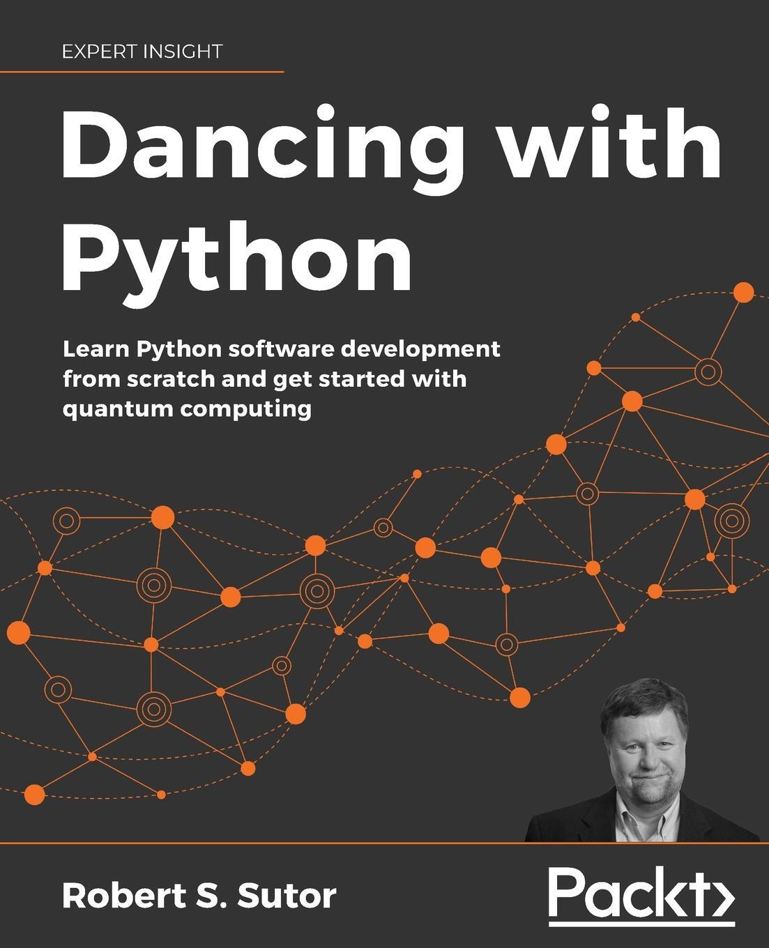 Cover: 9781801077859 | Dancing with Python | Learn to code with Python and Quantum Computing