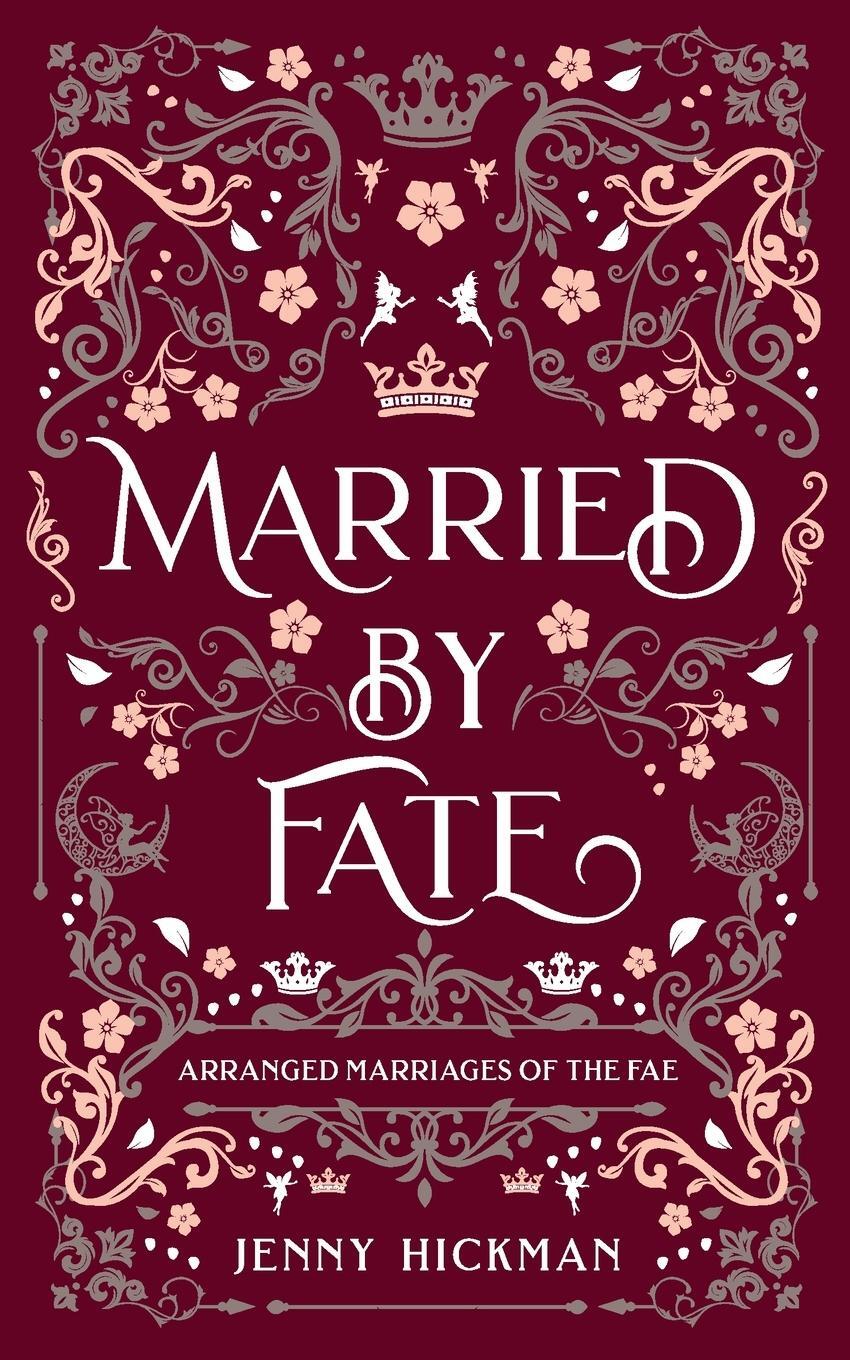Cover: 9781735614151 | Married by Fate | Jenny Hickman | Taschenbuch | Paperback | Englisch