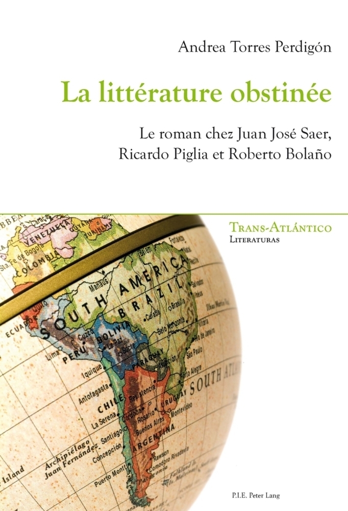 Cover: 9782875742612 | La littérature obstinée | Andrea Perdigón Torres | Taschenbuch