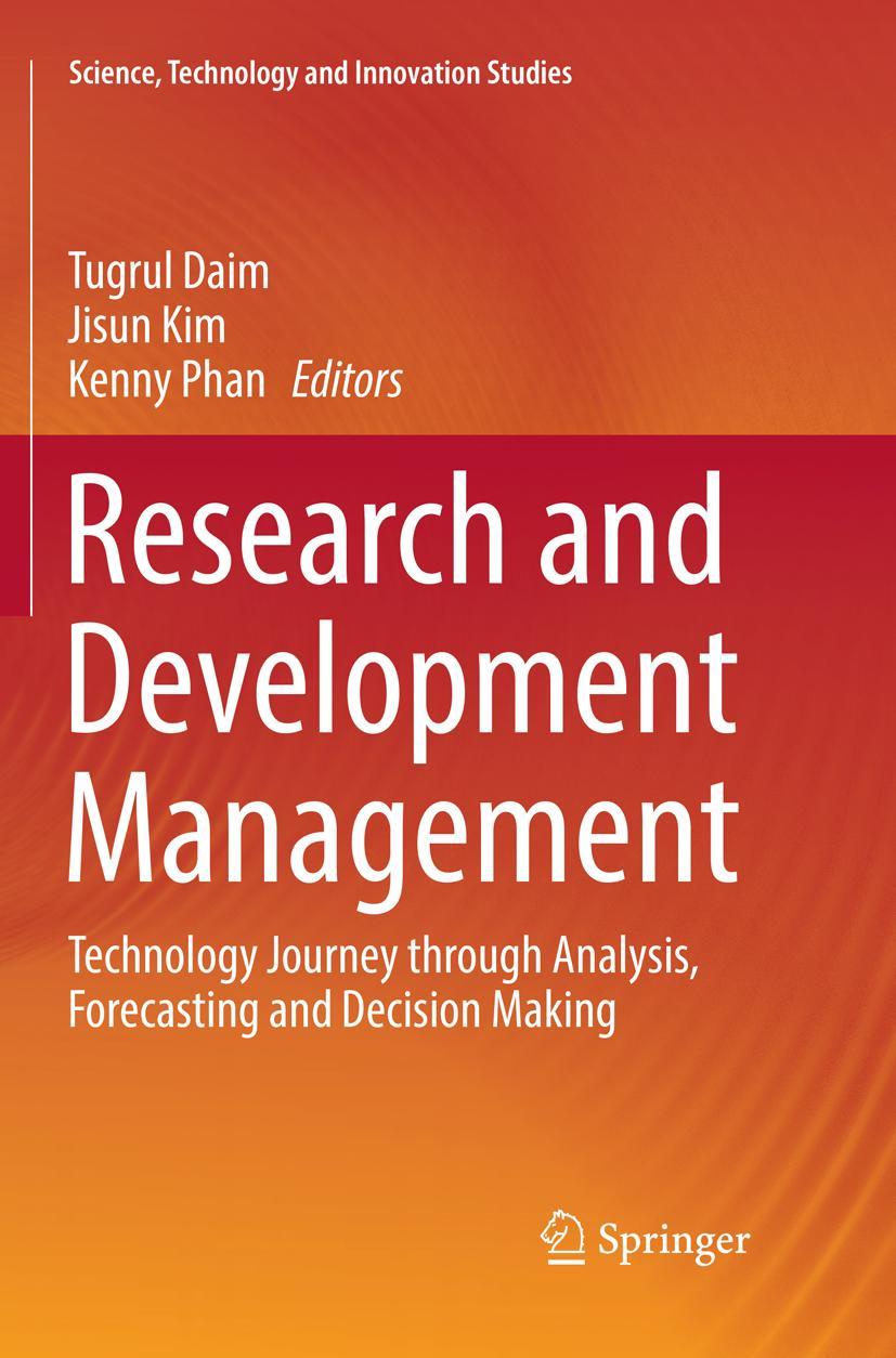 Cover: 9783319854168 | Research and Development Management | Tugrul Daim (u. a.) | Buch | xii