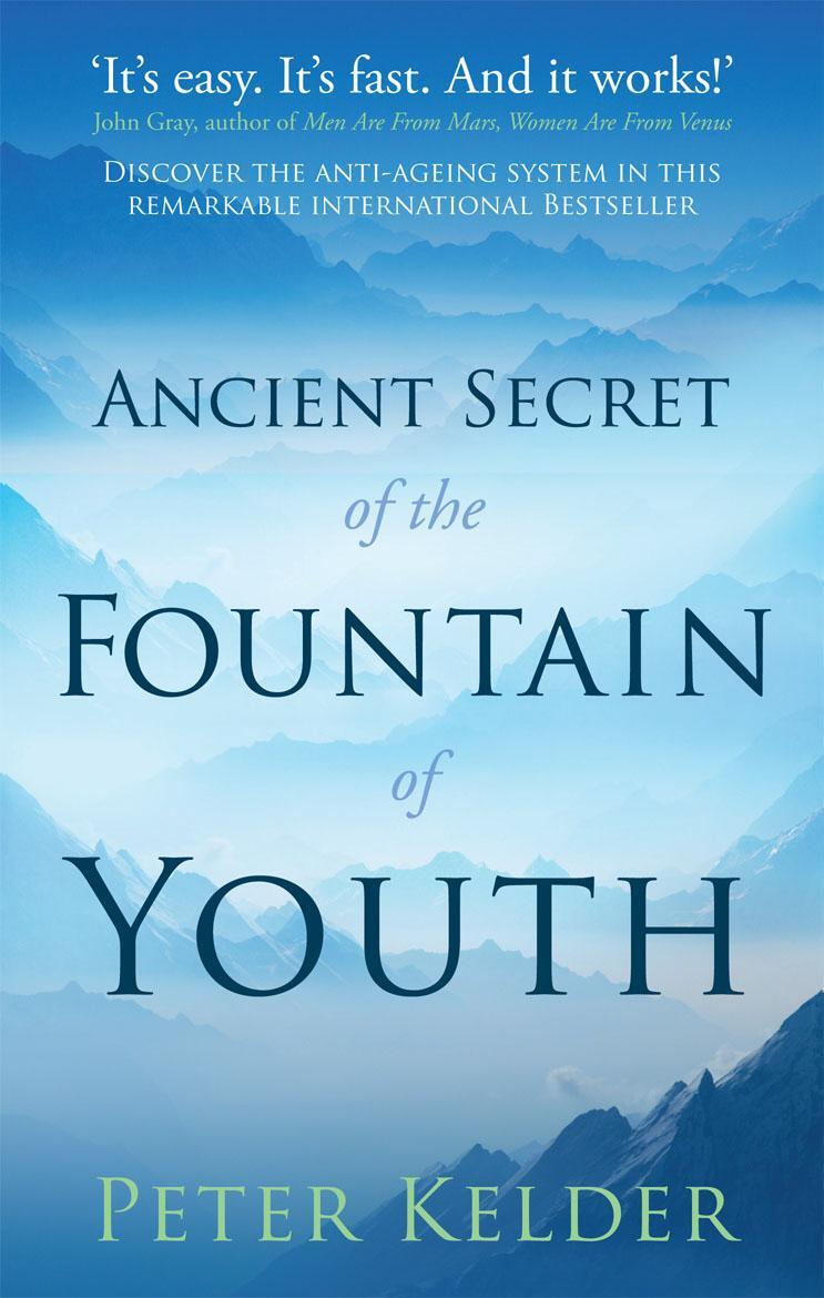 Cover: 9780753540053 | The Ancient Secret of the Fountain of Youth | Peter Kelder | Buch