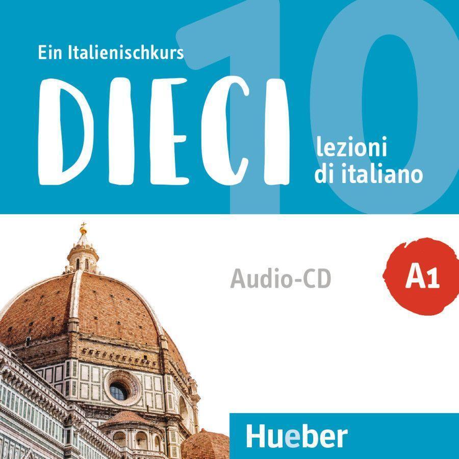 Cover: 9783190656479 | Dieci A1 | lezioni di italiano.Ein Italienischkurs / 1 Audio-CD | CD