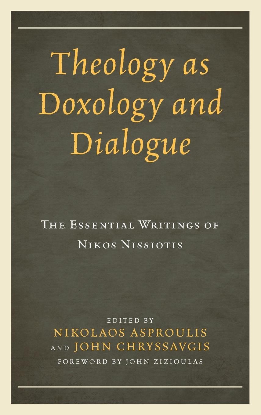 Cover: 9781978703421 | Theology as Doxology and Dialogue | John Chryssavgis | Buch | Englisch