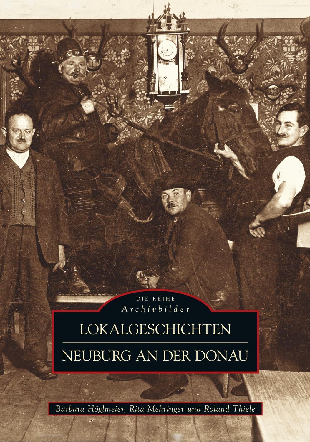 Cover: 9783866807419 | Lokalgeschichten Neuburg an der Donau | Roland Thiele | Taschenbuch