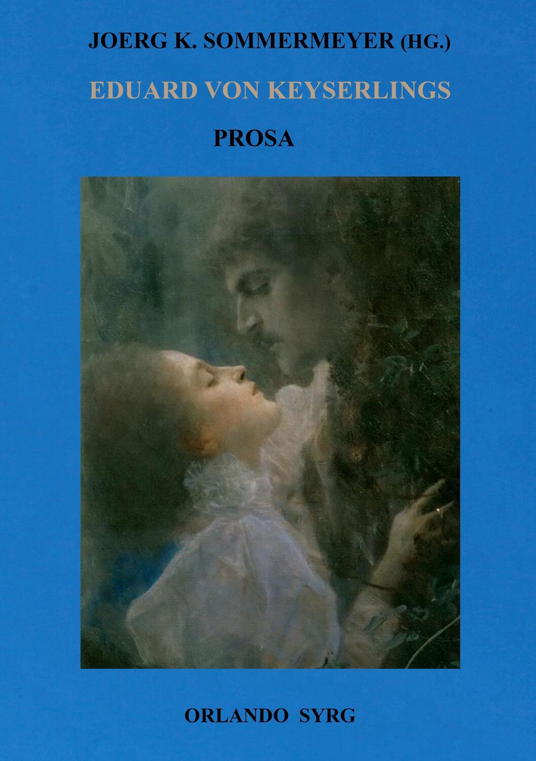 Cover: 9783748148555 | Eduard von Keyserlings Prosa. Ausgewählte Werke I | Keyserling | Buch