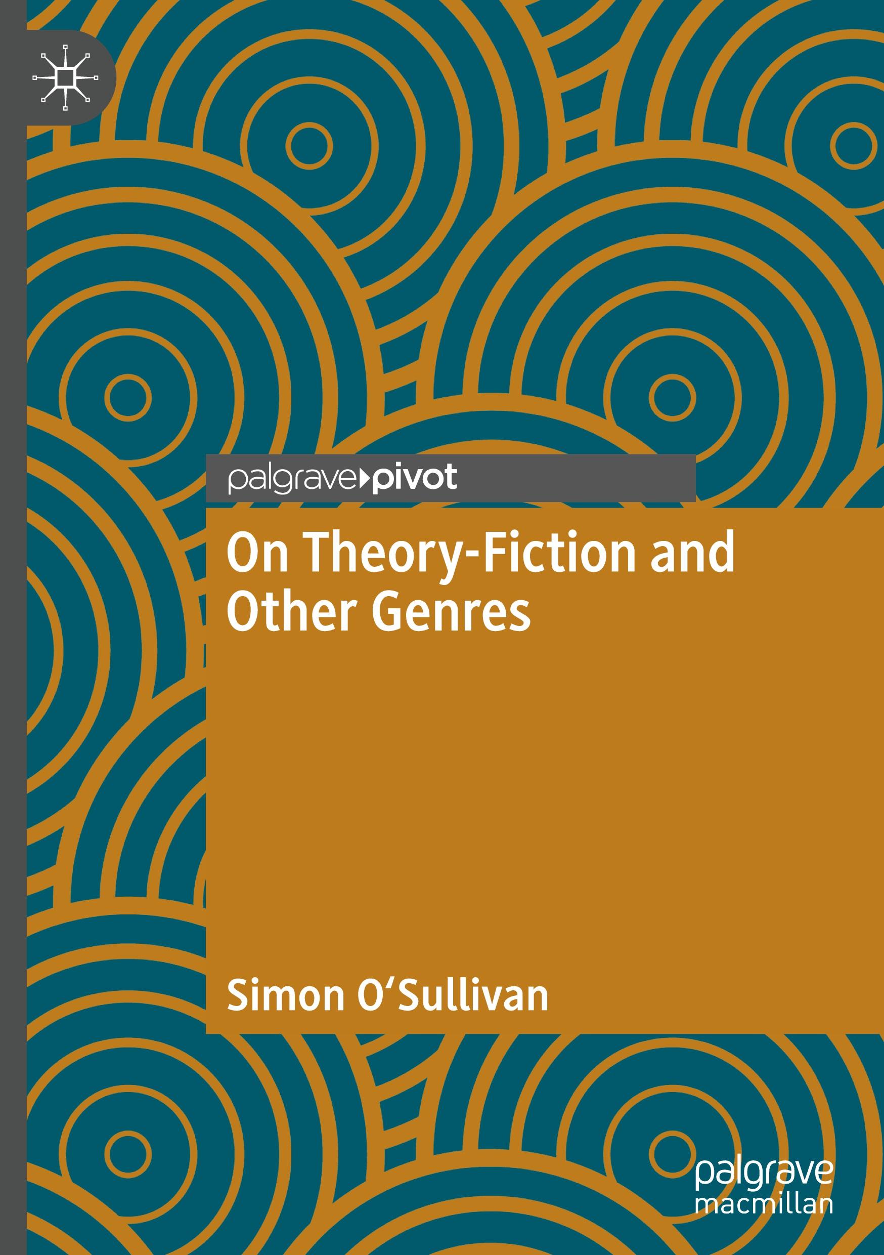 Cover: 9783031650710 | On Theory-Fiction and Other Genres | Simon O'Sullivan | Buch | xiii