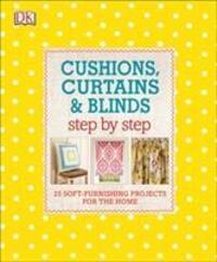 Cover: 9780241229460 | Cushions, Curtains and Blinds Step by Step | DK | Buch | Gebunden