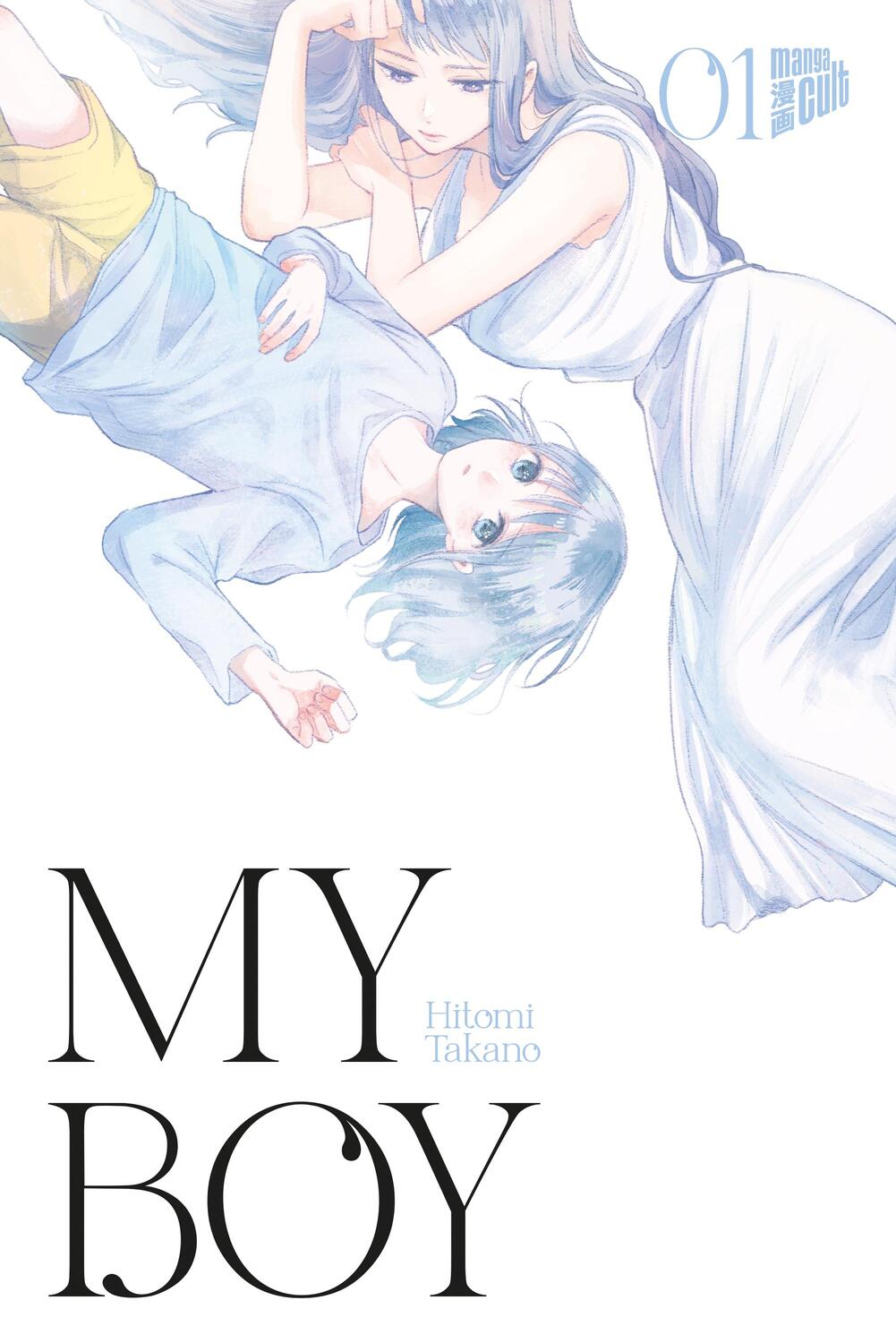 Cover: 9783964337252 | My Boy 1 | Hitomi Takano | Taschenbuch | Deutsch | 2022 | Manga Cult