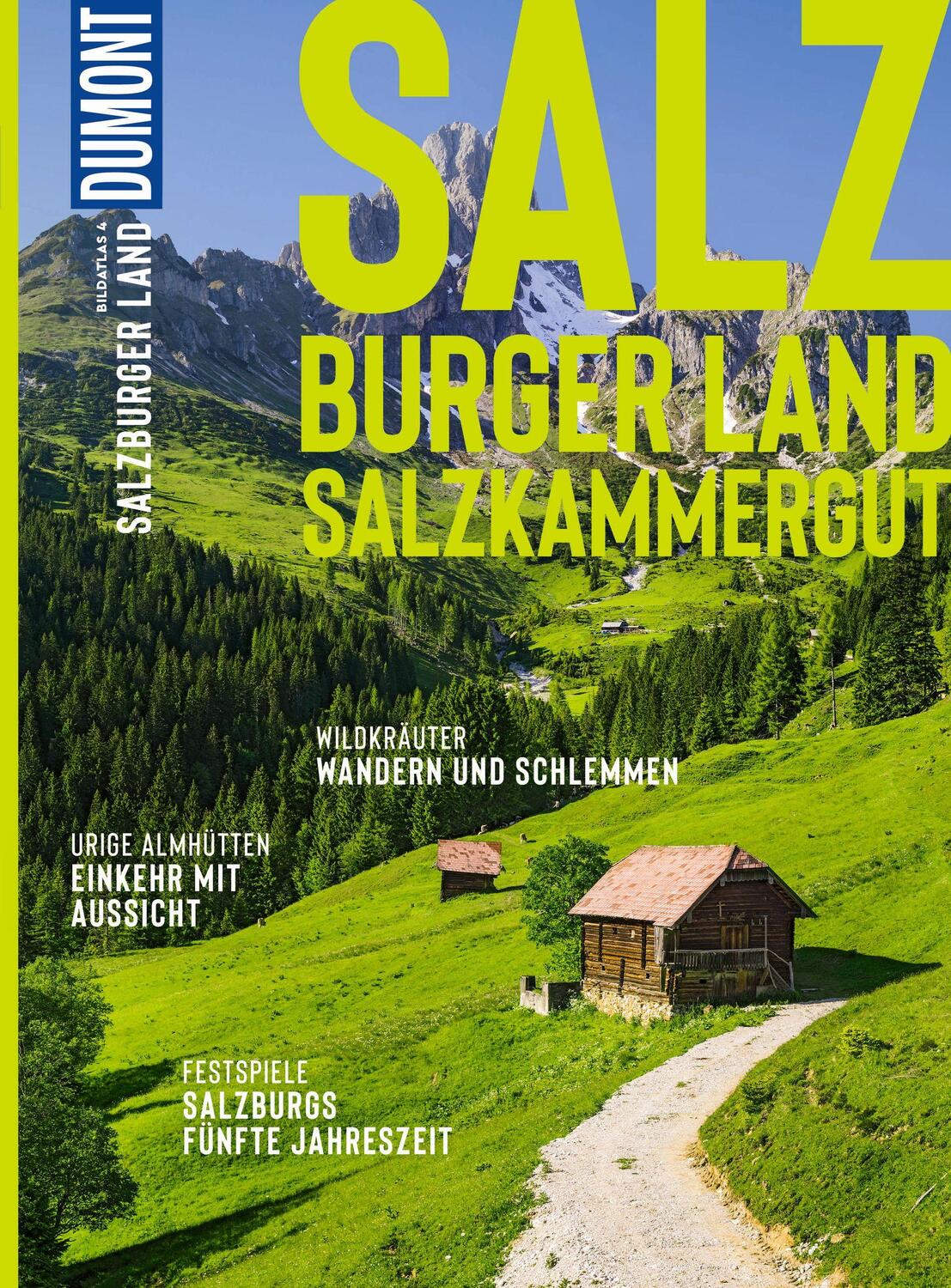 Cover: 9783616012681 | DuMont Bildatlas Salzburger Land | Salzburg, Salzkammergut | Spath
