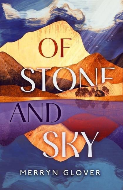 Cover: 9781846976087 | Of Stone and Sky | Merryn Glover | Taschenbuch | Englisch | 2022