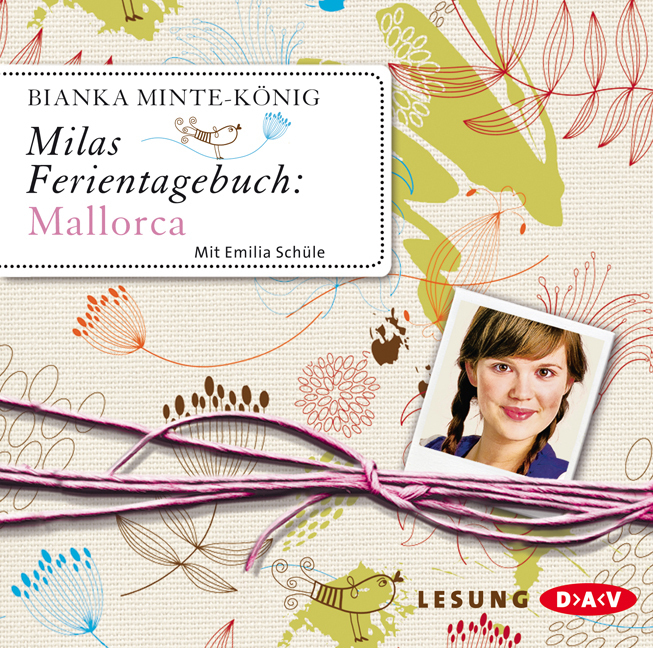 Cover: 9783862312009 | Milas Ferientagebuch: Mallorca, 2 Audio-CDs | Bianka Minte-König | CD
