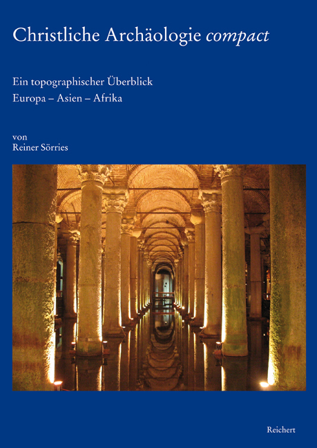 Cover: 9783895007927 | Christliche Archäologie compact | Reiner Sörries | Buch | Deutsch