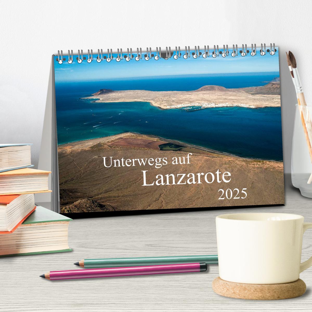 Bild: 9783435720897 | Unterwegs auf Lanzarote (Tischkalender 2025 DIN A5 quer), CALVENDO...