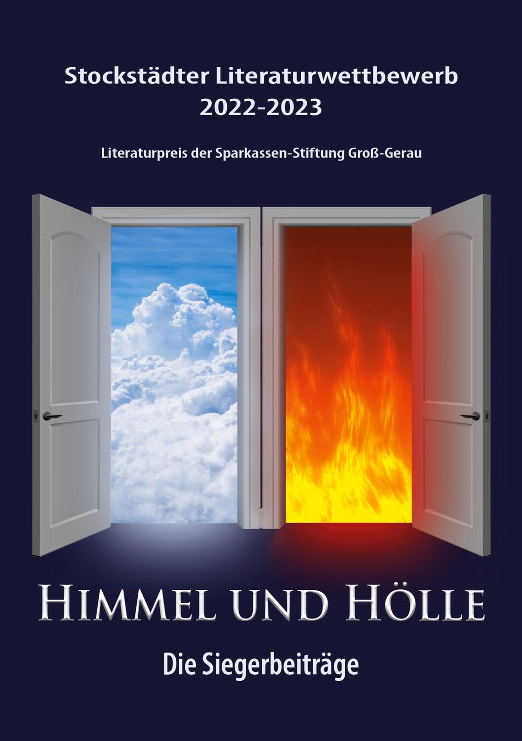 Cover: 9783935333511 | Himmel und Hölle | Die Siegerbeiträge | (Hrsg. | Taschenbuch | Deutsch