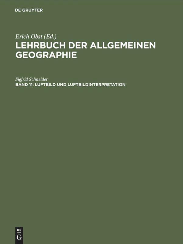 Cover: 9783110021233 | Luftbild und Luftbildinterpretation | Sigfrid Schneider | Buch | 1974