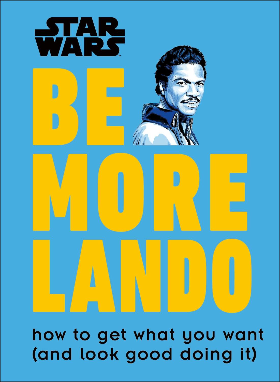 Cover: 9780241357644 | Star Wars Be More Lando | Christian Blauvelt | Buch | Gebunden | 2019