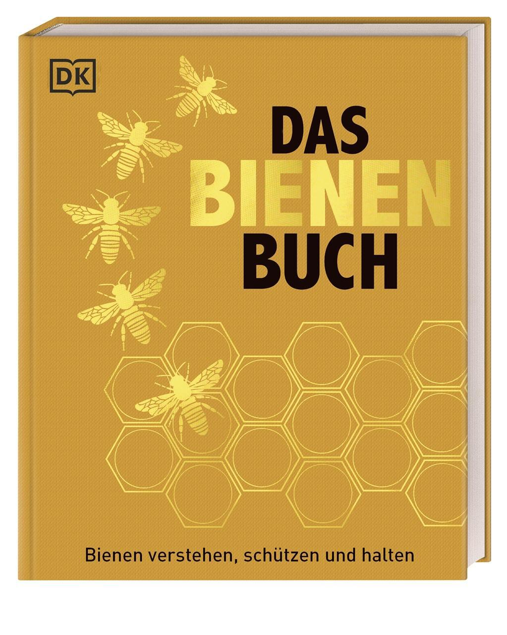 Cover: 9783831032297 | Das Bienen Buch | Bienen verstehen, schützen und halten | Buch | 2017