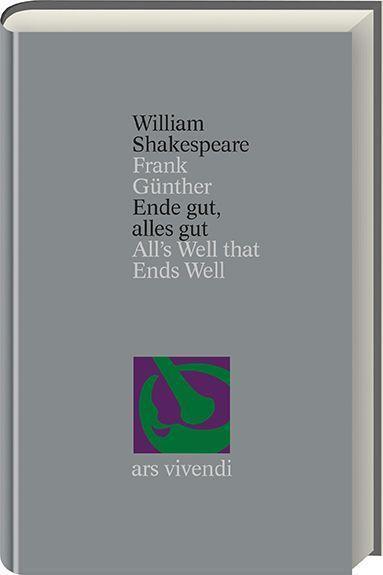 Cover: 9783897161702 | Ende gut, alles gut /All's Well That Ends Well (Shakespeare...