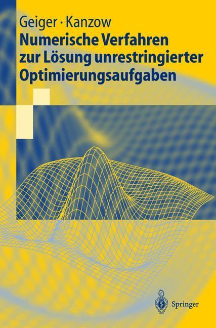 Cover: 9783540662204 | Numerische Verfahren zur Lösung unrestringierter Optimierungsaufgaben