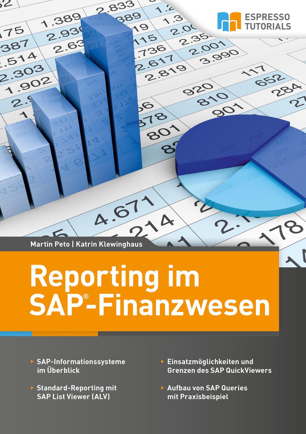 Cover: 9783943546620 | Reporting im SAP-Finanzwesen | Martin Peto (u. a.) | Taschenbuch