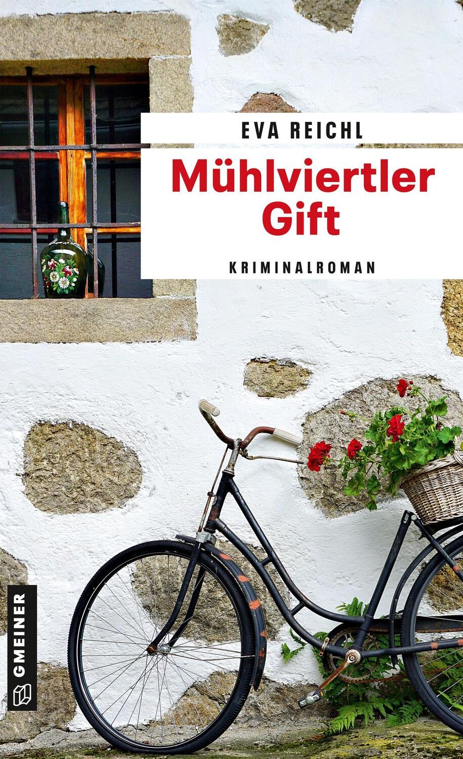 Cover: 9783839202883 | Mühlviertler Gift | Kriminalroman | Eva Reichl | Taschenbuch | 320 S.