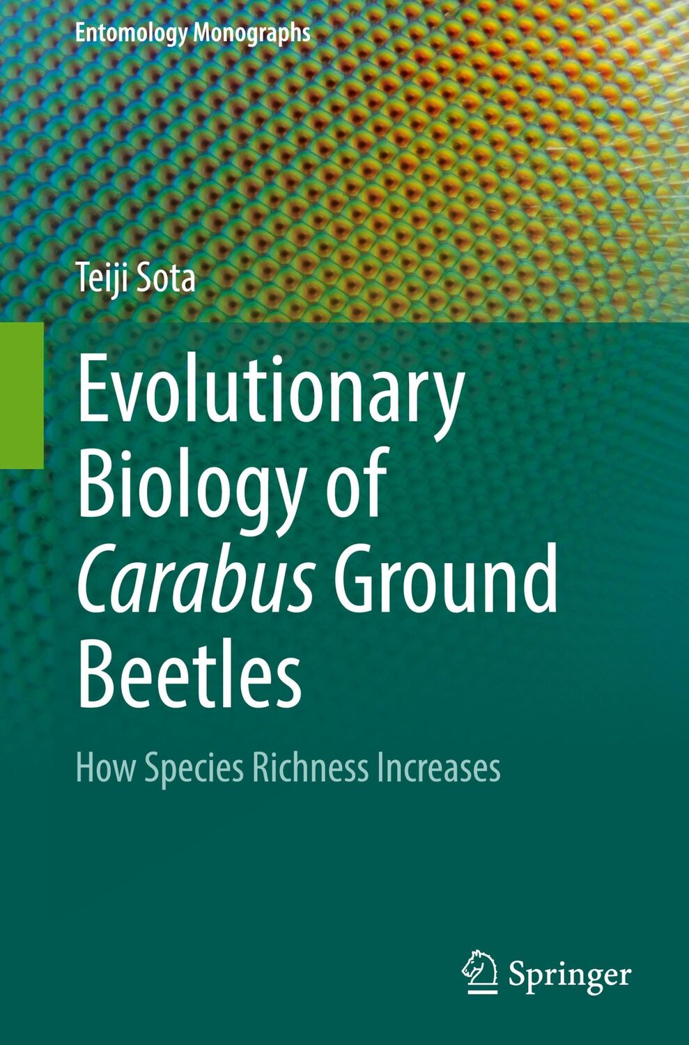 Cover: 9789811666988 | Evolutionary Biology of Carabus Ground Beetles | Teiji Sota | Buch