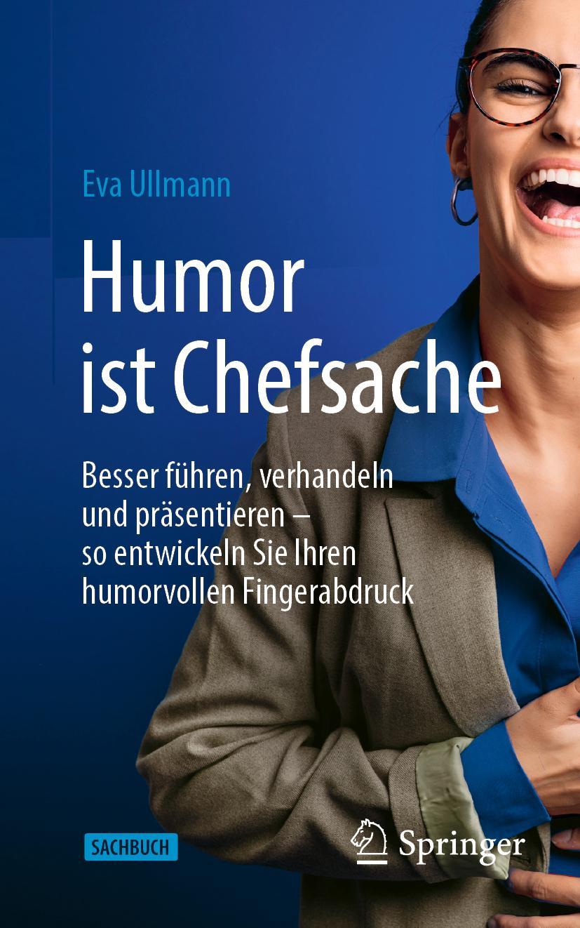 Cover: 9783658400644 | Humor ist Chefsache | Eva Ullmann | Taschenbuch | Paperback | xxiv