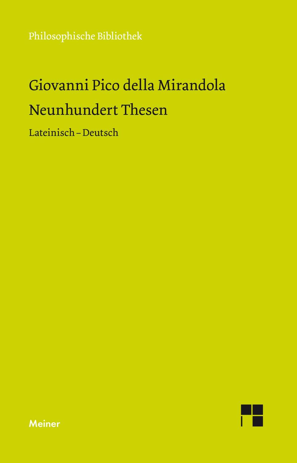 Cover: 9783787331833 | Neunhundert Thesen | Giovanni Pico della Mirandola | Taschenbuch