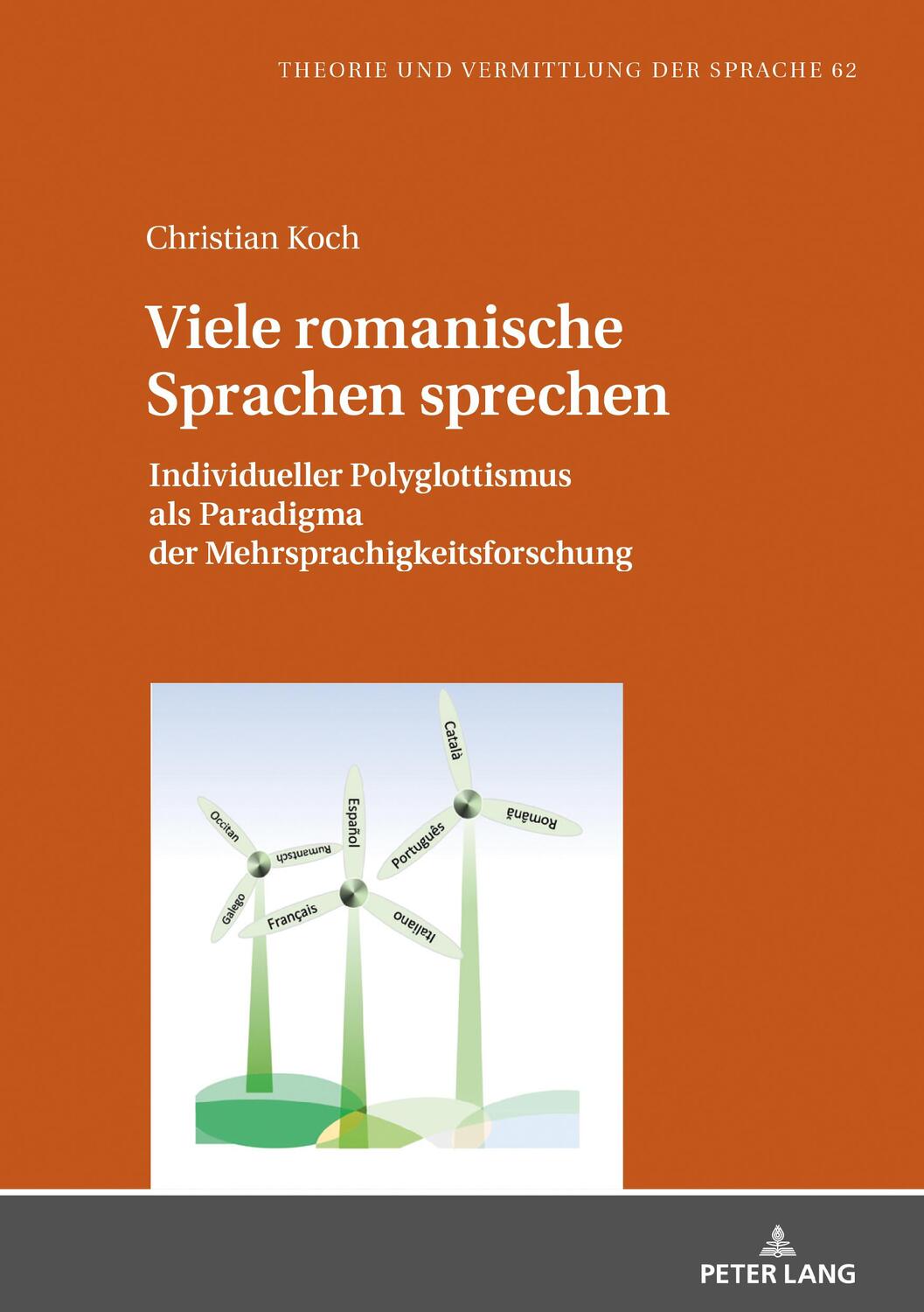 Cover: 9783631811948 | Viele romanische Sprachen sprechen | Christian Koch | Buch | Deutsch