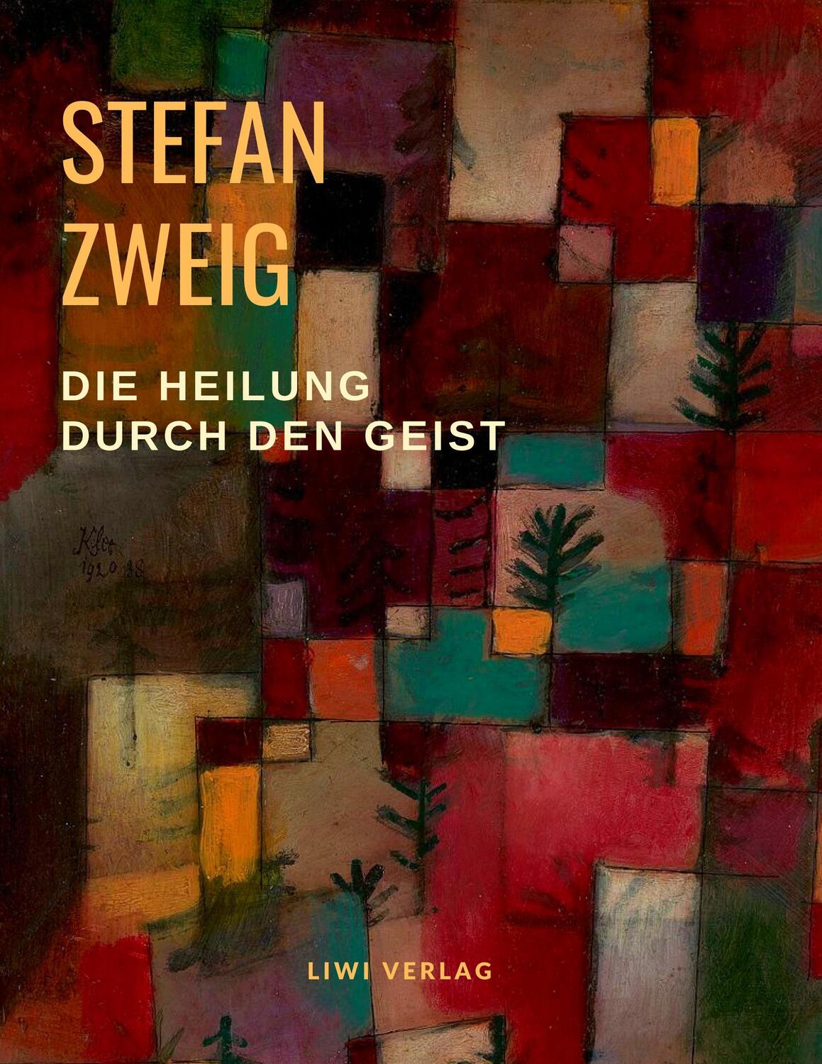 Cover: 9783965421509 | Die Heilung durch den Geist | Stefan Zweig | Taschenbuch