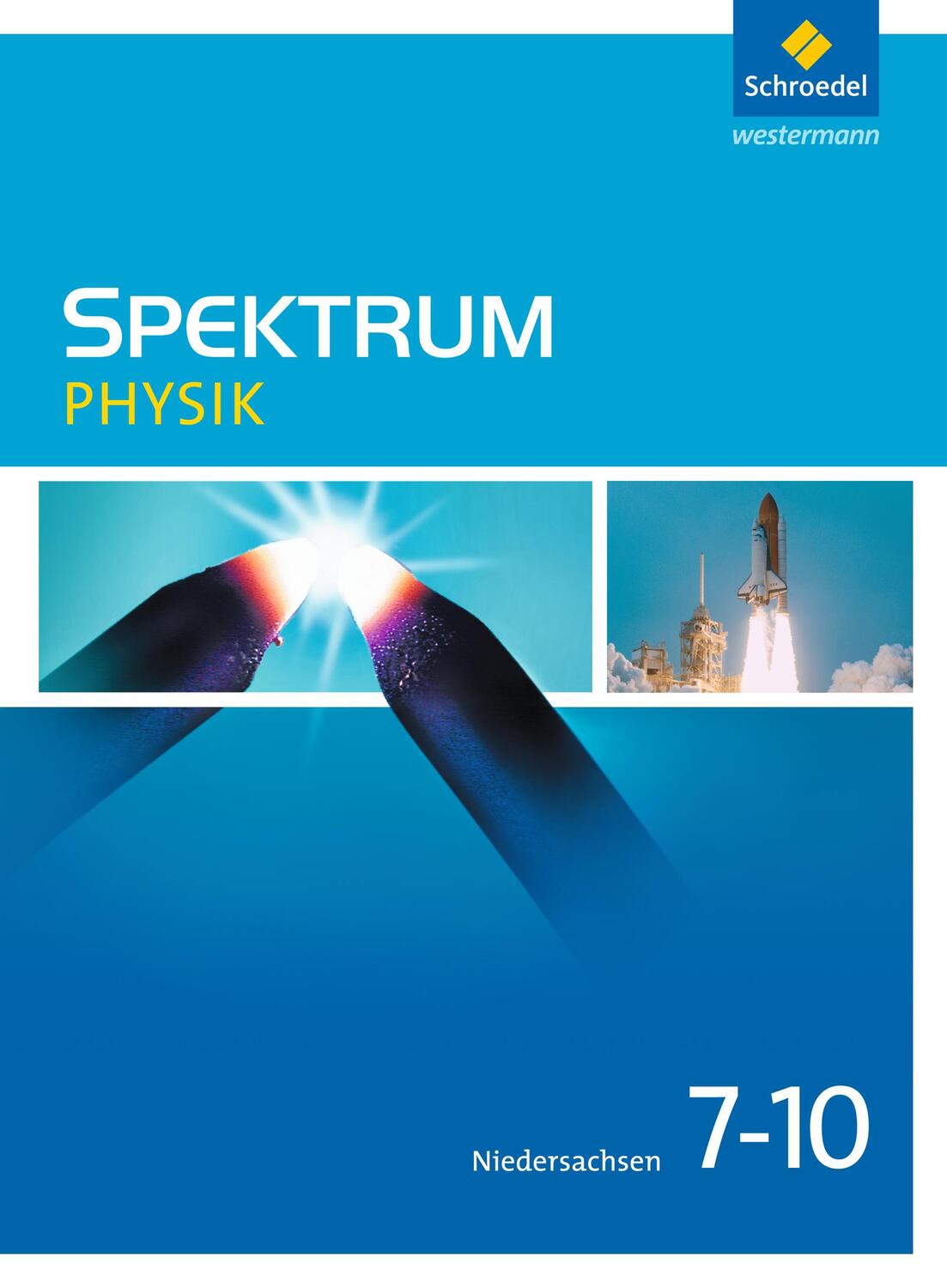 Cover: 9783507867925 | Spektrum Physik 7 - 10. Schülerband. Niedersachsen | Ausgabe 2013